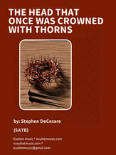 The Head That Once Was Crowned With Thorns SATB choral sheet music cover